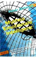 Mythos Emotionale Intelligenz: Einfuhrung in Die Psychologie Des Fuhlens Und Bewertens