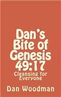 Dan's Bite of Genesis 49: 17: Salvation, Peace and Resurrection