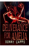 Deliverance for Amelia