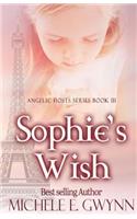 Sophie's Wish: (3 Angelic Hosts)