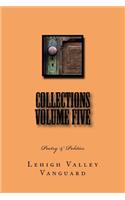 Lehigh Valley Vanguard Collections Volume FIVE