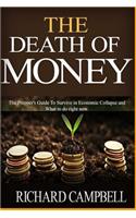 The Death of Money