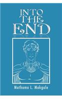Into the End