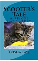 Scooter's Tale: A Rescue Cat's Story(English)