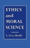 Ethics and Moral Science