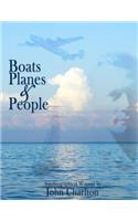 Boats, Planes & People