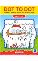 Dot To Dot: Connect the Dots Puzzle and Activity Book(1 1)