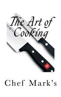 The Art of Cooking