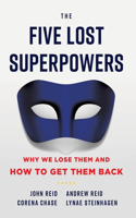 Five Lost Superpowers
