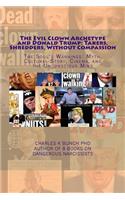 Evil Clown Archetype and Donald Trump