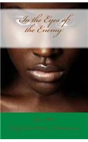 In the Eyes of the Enemy