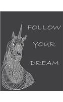 Follow Your Dreams