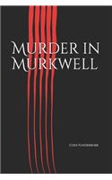 Murder in Murkwell