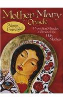 Mother Mary Oracle