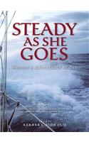 Steady as She Goes