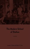 The Modern School of Stelton: A Sketch