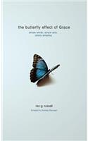 Butterfly Effect of Grace
