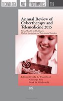 Annual Review of Cybertherapy and Telemedicine 2015