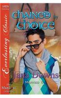 Chained by Choice [Marked 5] (Siren Publishing Everlasting Classic Manlove): (English)