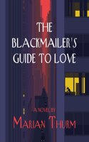 Blackmailer's Guide to Love