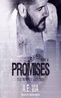 Promises: Part 4(4 Bounty Hunters)