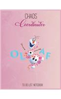 Chaos Coordinator To Do List: Disney Frozen 2 Olaf Autum Leaves Happy Portrait To Do & Dot Grid Matrix Notebook for Girls Teens Kids Journal College Blank Lined 110 Pages of 8.5"