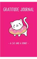 Cat Donut - Gratitude And Affirmation Journal For Kids with Prompts and Questions