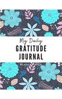 My Daily Gratitude Journal