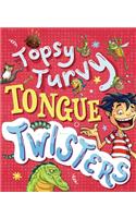 Topsy-Turvy Tongue Twisters and More