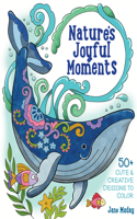 Nature’s Joyful Moments