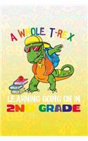 A Whole T-Rex Learning Going On 2nd Grade