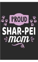 Proud Shar Pei Mom