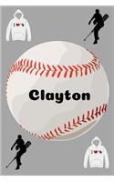 Clayton: Baseball Sports Personalized Journal to write in, Game Experiences for Men Women Boys and Girls for gifts holidays