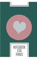 Notebook for Pinks