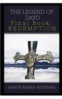 Legend of Dayo: Final Book: Redemption