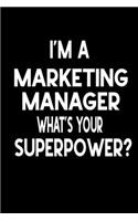 I'm A Marketing Manager What's Your Superpower?