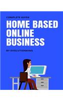 Home Based Online Business