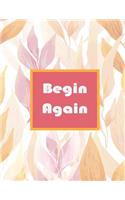 Begin Again