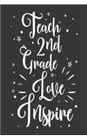 Teach 2nd Grade Love Inspire