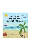 Let's Visit the Sea and Count by Threes