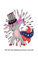 4th Of July Dabbing Unicorn Journal: Funny Dab Unicorn July 4th Patriotic Gift Notebook
