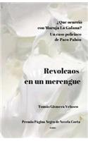 Revolcaos En Un Merengue: Un Asunto Policiaco de Paco Pab?n