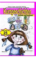 Kurzgeschichten für Kinder und Erwachsene