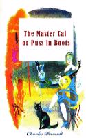 The Master Cat or Puss in Boots (Illustrated)