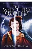 Mercutio Problem