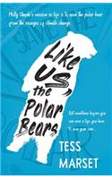 Like Us, the Polar Bears
