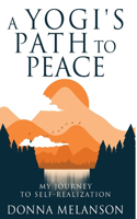 A Yogi's Path to Peace