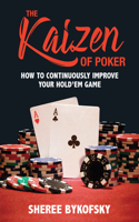 Kaizen of Poker: How to Continuously Improve Your Hold'em Game
