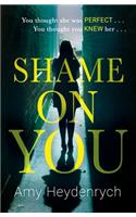 Shame on You