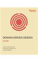 Domain-Driven Design in PHP: A Highly Practical Guide